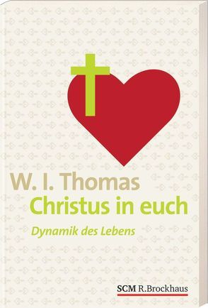 Christus in euch von Thomas,  W. Ian