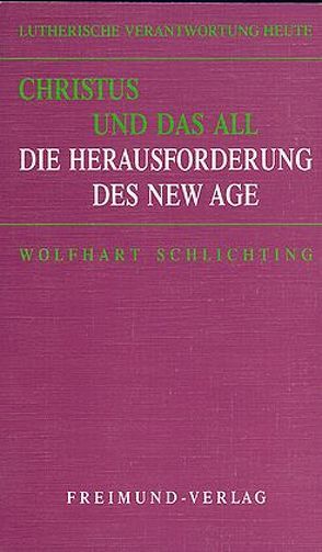 Christus und das All von Schlichting,  Wolfhart