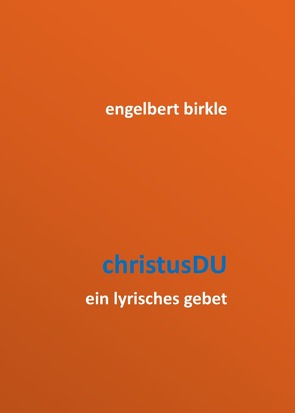 christusDU von Birkle,  Engelbert