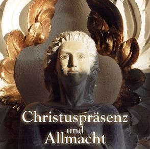 Christuspräsenz und Allmacht von Konfuzius, Kretzschmar,  Ute