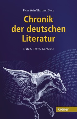 Chronik der deutschen Literatur von Stein,  Hartmut, Stein,  Peter