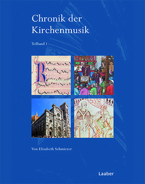 Chronik der Kirchenmusik von Schmierer,  Elisabeth