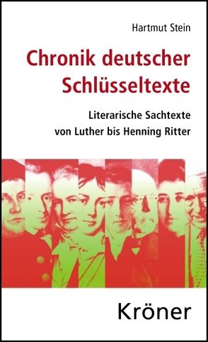 Chronik deutscher Schlüsseltexte von Stein,  Hartmut