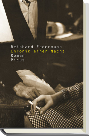 Chronik einer Nacht von Federmann,  Reinhard