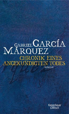 Chronik eines angekündigten Todes von García Márquez,  Gabriel, Ploetz,  Dagmar