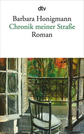 Chronik meiner Straße von Honigmann,  Barbara