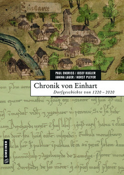 Chronik von Einhart von Endriss,  Paul, Kugler,  Josef, Lauer,  Janina, Pleyer,  Horst