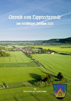 Chronik von Lipprechterode von Gruppe,  Siegfried, Schieke,  Ellen