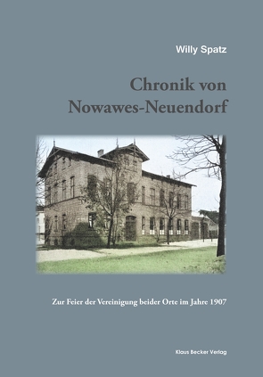 Chronik von Nowawes-Neuendorf von Spatz,  Willy