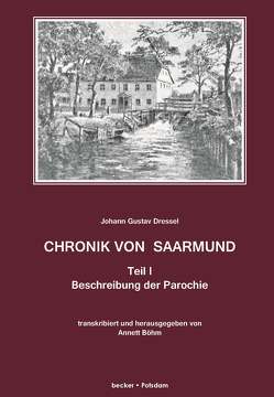 Chronik von Saarmund. von Böhm,  Annett, Dressel,  Johann Gustav