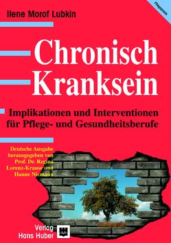 Chronisch Kranksein von Lorenz-Krause,  Regina, Mecke,  Silvia, Morof Lubkin,  Ilene, Niemann,  Hanne