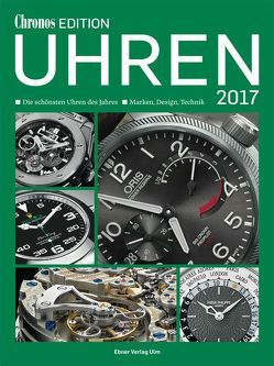 Chronos Edition Uhren 2017