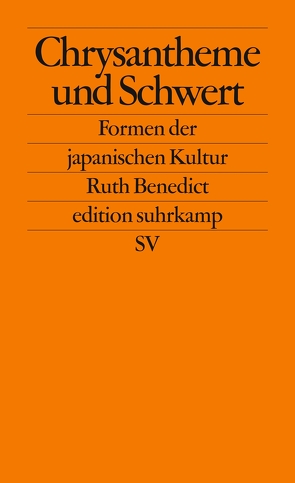 Chrysantheme und Schwert von Benedict,  Ruth, Spannagel,  Jobst-Mathias, Vogel,  Ezra F.