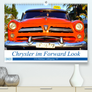 Chrysler im Forward Look – US-Oldtimer Jahrgang ’55 (Premium, hochwertiger DIN A2 Wandkalender 2023, Kunstdruck in Hochglanz) von von Loewis of Menar,  Henning