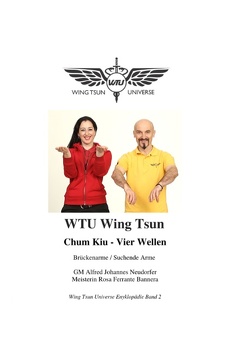 Chum Kiu – Vier Wellen von Ferrante Bannera,  Rosa, Neudorfer,  Alfred Johannes
