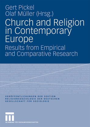 Church and Religion in Contemporary Europe von Müller,  Olaf, Pickel,  Gert