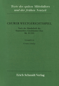 Churer Weltgerichtsspiel von Schulze,  Ursula