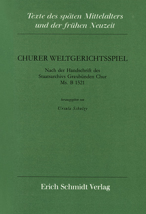 Churer Weltgerichtsspiel von Schulze,  Ursula