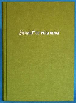 Chymische Schriften von Hornfisher,  Daniel, Villanova,  Arnaldus von