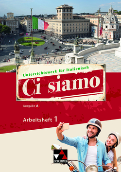 Ci siamo! A / Ci siamo A AH 1 von Aigner,  Christian, Aigner,  Elisabeth, Bernabei,  Paola, Bianchi,  Alessandra, Brogelli Hafer,  Donatella, Fischer,  Anne-Rose, Gengaroli-Bauer,  Cora, Gerlach,  Julia, Miceli,  Maria-Lucia Di, Schmiel,  Sonja