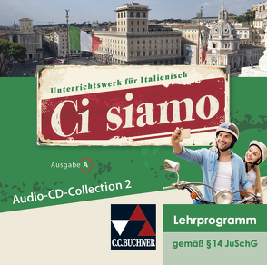 Ci siamo! A / Ci siamo A Audio-CD-Collection 2 von Aigner,  Christian, Aigner,  Elisabeth, Banzhaf,  Michaela, Bernabei,  Paola, Bianchi,  Alessandra, Fischer,  Anne-Rose, Gengaroli-Bauer,  Cora, Gerlach,  Julia, Hafer,  Donatella Brogelli, Ickler,  Ingrid, Ludwig,  Brigitte, Miceli,  Maria-Lucia Di, Miceli,  Tiziana, Schmiel,  Sonja, Sgrosso-Velten,  Raffaella, Stenzenberger,  Martin