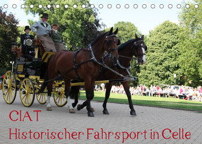 CIAT – Historischer Fahrsport in Celle (Tischkalender 2022 DIN A5 quer) von Buchverlag,  Hanseatischer