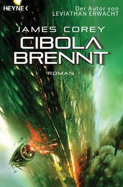 Cibola brennt von Corey,  James, Langowski,  Jürgen