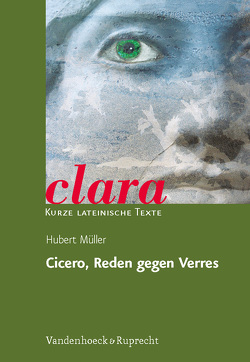 Cicero, Reden gegen Verres von Müller,  Hubert