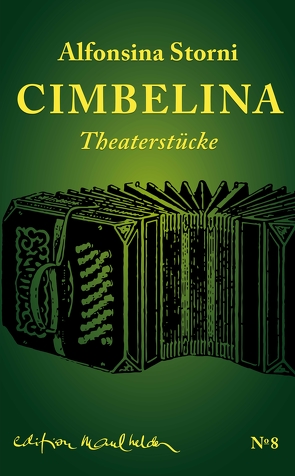 Cimbelina von Finzi Pasca,  Daniele, Keller,  Hildegard E, Storni,  Alfonsina