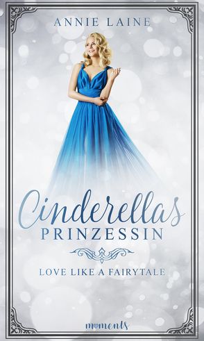 Cinderellas Prinzessin von Laine,  Annie