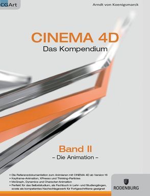 CINEMA 4D, Das Kompendium von von Koenigsmarck,  Arndt