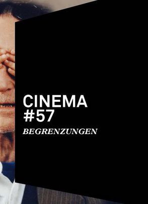 Cinema 57: Begrenzungen von Daliah,  Kohn, Gertiser,  Anita, Natalie,  Jansco