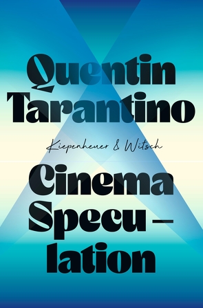 Cinema Speculation von Kleiner,  Stephan, Tarantino,  Quentin