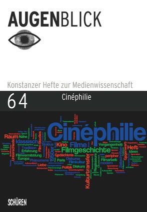 Cinephilie von Stiegler,  Bernd