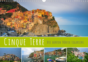 Cinque Terre – die bunten Dörfer Liguriens (Wandkalender 2023 DIN A3 quer) von Ratzer,  Reinhold