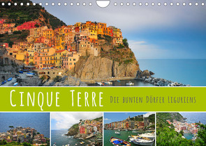 Cinque Terre – die bunten Dörfer Liguriens (Wandkalender 2023 DIN A4 quer) von Ratzer,  Reinhold