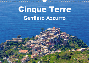 Cinque Terre Sentiero Azzurro (Wandkalender 2021 DIN A3 quer) von Lupo,  Giuseppe