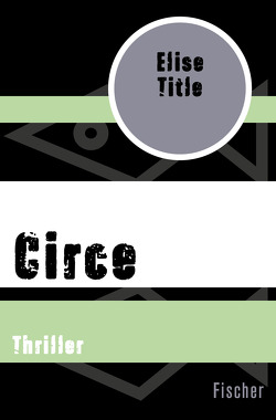 Circe von Timmermann,  Klaus, Title,  Elise, Wasel,  Ulrike