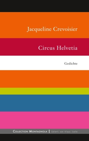 Circus Helvetia von Crevoisier,  Jacqueline