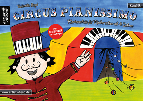 Circus Pianissimo von Engel,  Valenthin