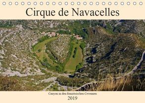 Cirque de Navacelles – Canyon in den französischen Cevennen (Tischkalender 2019 DIN A5 quer) von LianeM