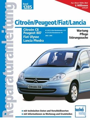 Citroën C8 / Peugeot 807 / Fiat Ulysse / Lancia Phedra