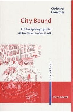 City Bound von Crowther,  Christina