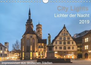 City Lights – Lichter der Nacht (Wandkalender 2019 DIN A4 quer) von Seethaler Fotografie,  Thomas