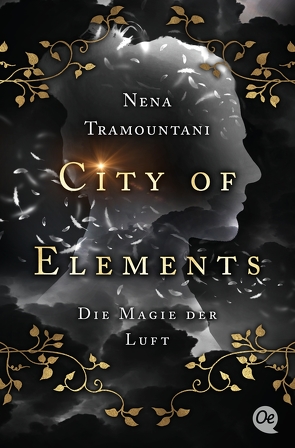 City of Elements 3. Die Magie der Luft von Tramountani,  Nena