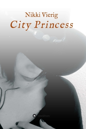 City Princess von Vierig,  Nikki