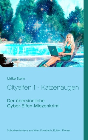 Cityelfen 1 – Katzenaugen von Stern,  Ulrike