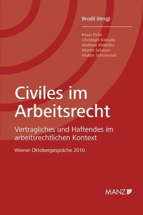 Civiles im Arbeitsrecht von Brodil,  Wolfgang