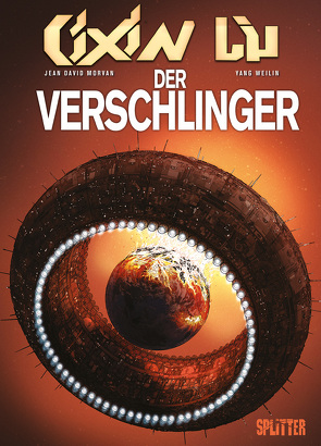 Cixin Liu: Der Verschlinger (Graphic Novel) von Liu,  Cixin, Morvan,  Jean David, Wie-Lin,  Yang