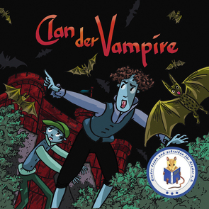 Clan der Vampire von Verein Kinder lesen und schreiben für Kinder e.V.